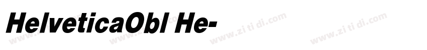 HelveticaObl He字体转换